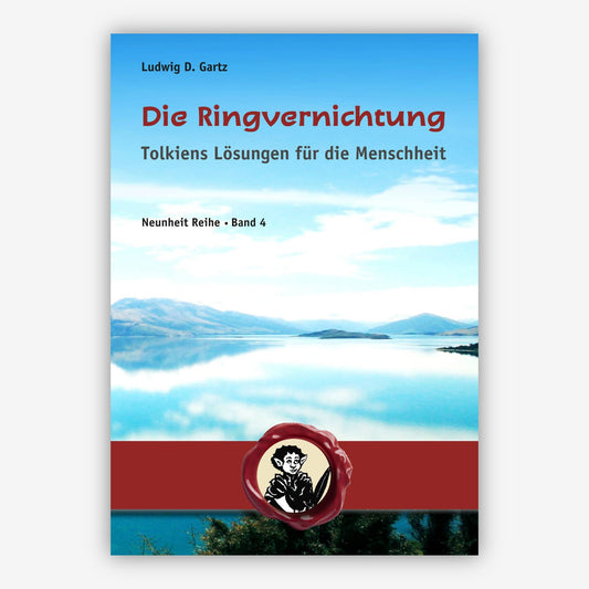 Buchcover Die Ringvernichtung von Ludwig D. Gartz